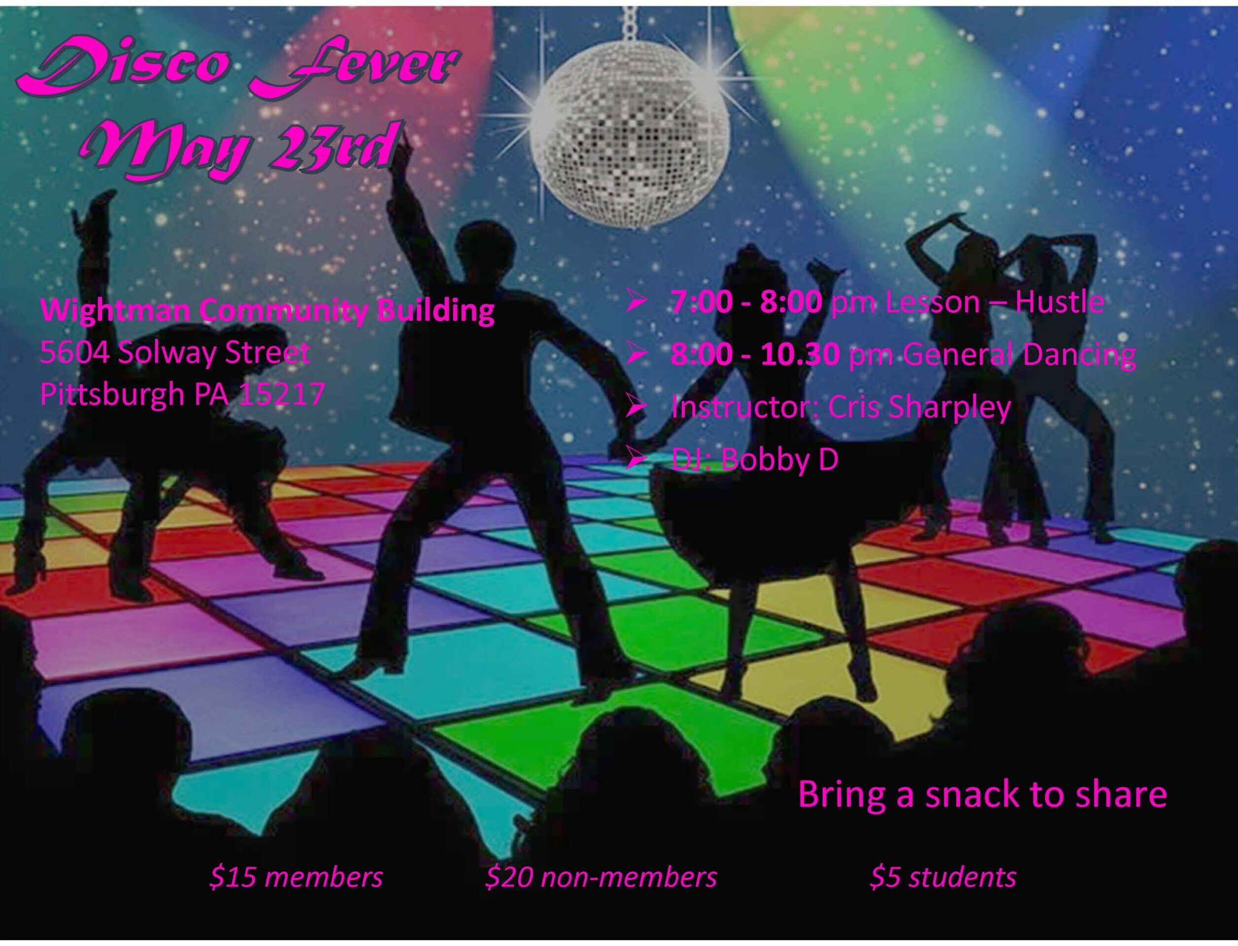 Disco Fever (DANCE IS ON FOURTH SATURDAY)
